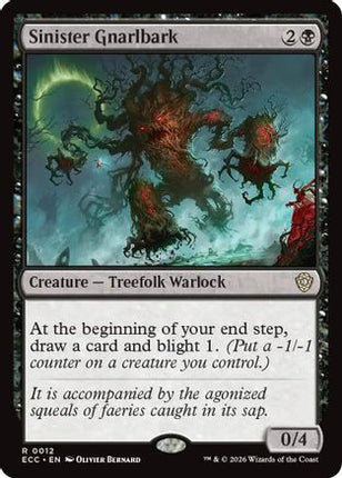 Sinister Gnarlbark [Commander: Lorwyn Eclipsed]
