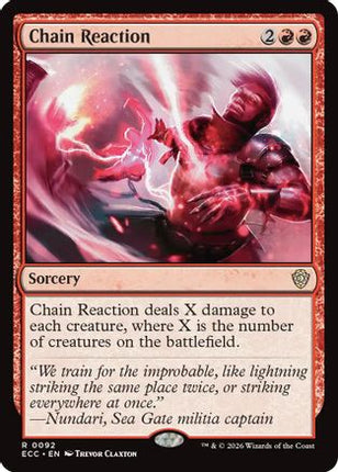Chain Reaction [Commander: Lorwyn Eclipsed]