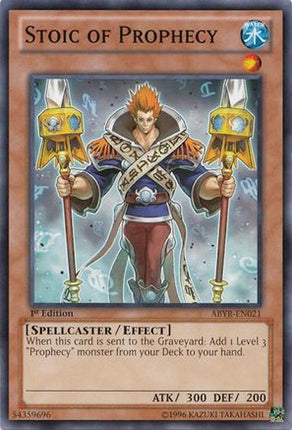 Stoic of Prophecy (Common / Short Print) [ABYR-EN021] 1st Edition