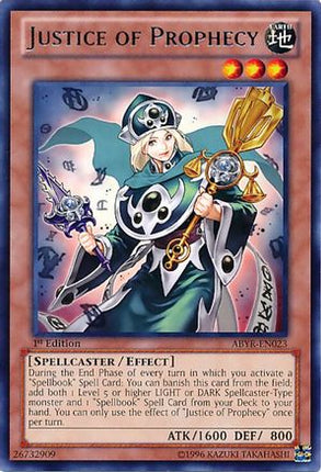 Justice of Prophecy (Rare) [ABYR-EN023] 1st Edition