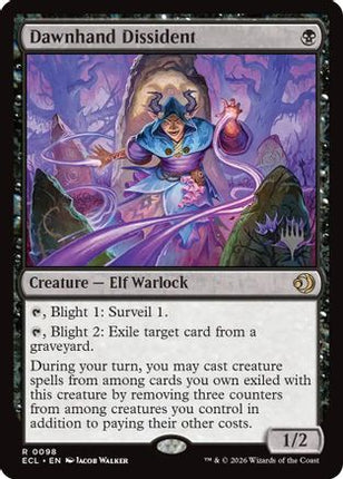 Dawnhand Dissident [Promo Pack: Lorwyn Eclipsed]