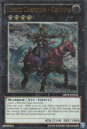 Heroic Champion - Gandiva (UTR) (Ultimate Rare) [ABYR-EN042] 1st Edition