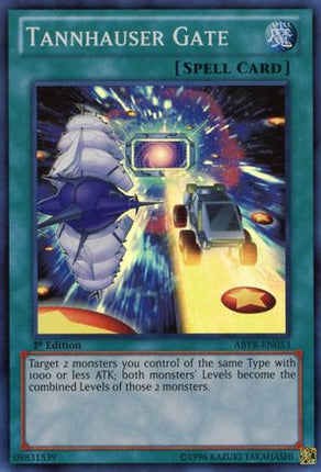 Tannhauser Gate (Super Rare) [ABYR-EN053] 1st Edition