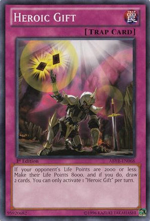 Heroic Gift (Common / Short Print) [ABYR-EN068] Unlimited