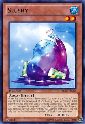 Slushy (Rare) [ABYR-EN083] 1st Edition
