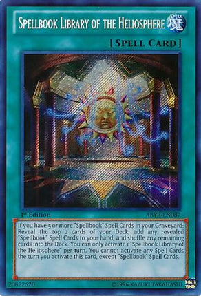 Spellbook Library of the Heliosphere (Secret Rare) [ABYR-EN087] 1st Edition