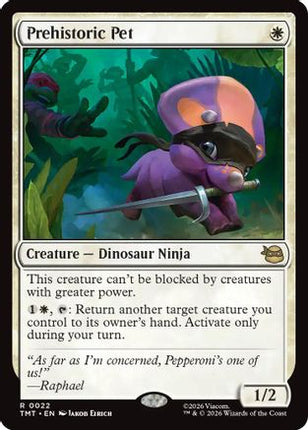 Prehistoric Pet [Teenage Mutant Ninja Turtles] Foil