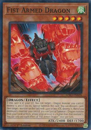 Fist Armed Dragon [BPRO-EN028] Common / Short Print 1st Edition