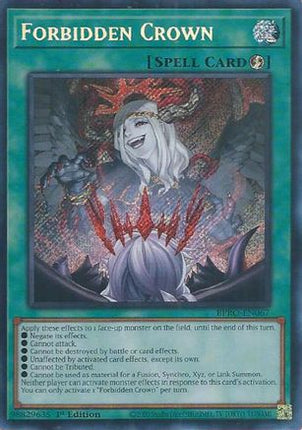 Forbidden Crown [BPRO-EN067] Secret Rare 1st Edition