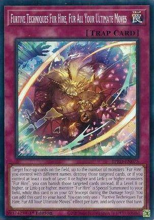 Furtive Techniques Fur Hire, Fur All Your Ultimate Moves [BPRO-EN075] Common / Short Print 1st Edition