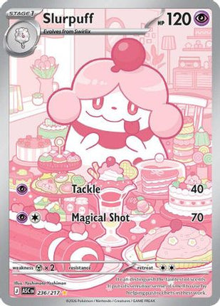 Slurpuff - 236/217 [ME: Ascended Heroes] Holofoil