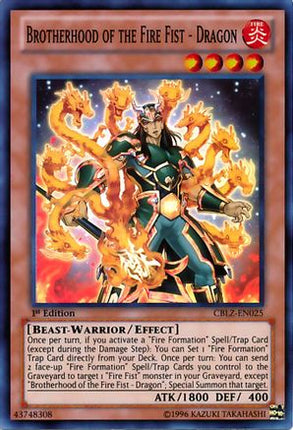 Brotherhood of the Fire Fist - Dragon (Super Rare) [CBLZ-EN025] 1st Edition