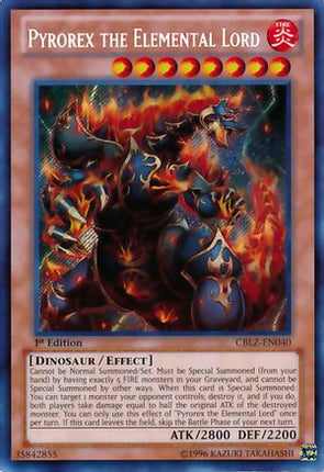 Pyrorex the Elemental Lord (Secret Rare) [CBLZ-EN040] 1st Edition