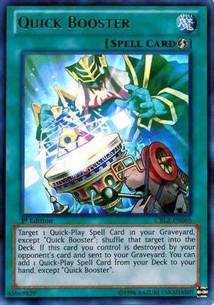 Quick Booster (Ultra Rare) [CBLZ-EN065] Unlimited