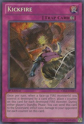 Kickfire (Secret Rare) [CBLZ-EN089] Unlimited