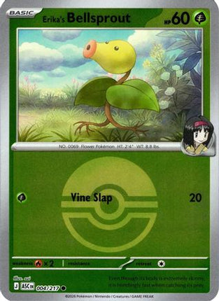 Erika's Bellsprout (Poke Ball) - 4/null [ME: Ascended Heroes] Reverse Holofoil