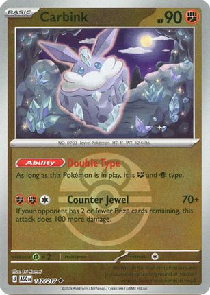 Carbink - 117/217 (Love Ball) [ME: Ascended Heroes] Reverse Holofoil