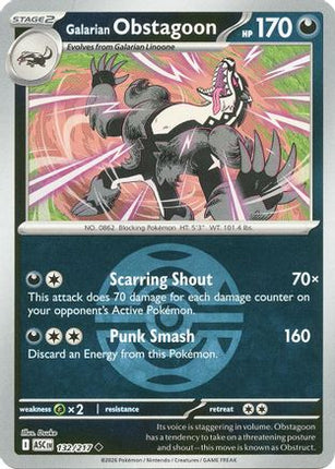 Galarian Obstagoon - 132/217 (Dusk Ball) [ME: Ascended Heroes] Reverse Holofoil