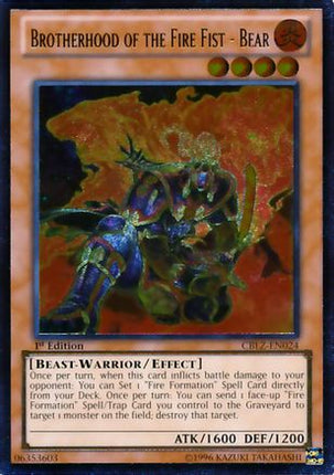 Brotherhood of the Fire Fist - Bear (UTR) (Ultimate Rare) [CBLZ-EN024] 1st Edition