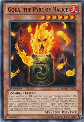 Goka, the Pyre of Malice (Common / Short Print) [SDOK-EN006] Structure Deck: Onslaught of the Fire Kings 1st Edition