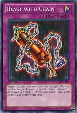 Blast with Chain (Common / Short Print) [SDOK-EN035] Structure Deck: Onslaught of the Fire Kings 1st Edition