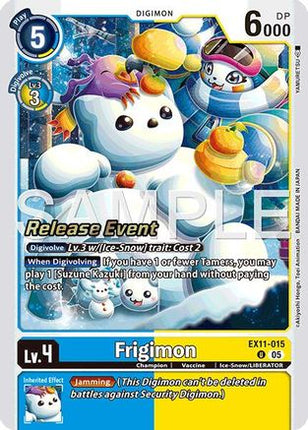 Frigimon [EX11-015] [Dawn of Liberator Release Event Cards]