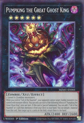 Pumpking the Great Ghost King  [MZMU-EN005] Collector's Rare 1st Edition
