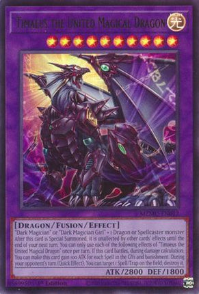 Timaeus the United Magical Dragon [MZMU-EN012] Ultra Rare 1st Edition