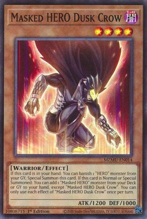 Masked HERO Dusk Crow (Super Rare) [MZMU-EN014] 1st Edition