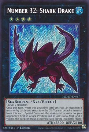 Number 32: Shark Drake [MZMU-EN067] Secret Rare 1st Edition