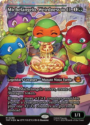 Michelangelo, Weirdness to 11 (Showcase) (Fracture Foil) [Teenage Mutant Ninja Turtles] Foil