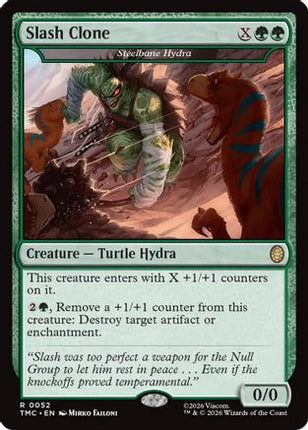 Slash Clone - Steelbane Hydra [Commander: Teenage Mutant Ninja Turtles]