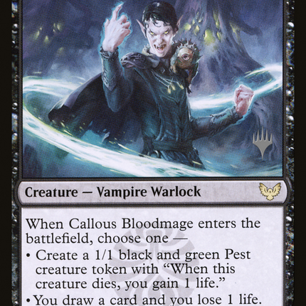Callous Bloodmage [Strixhaven: School of Mages Promos]