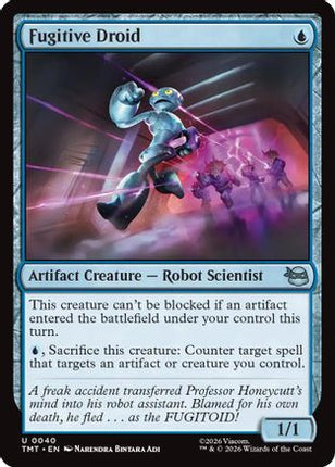 Fugitive Droid [Teenage Mutant Ninja Turtles] Foil