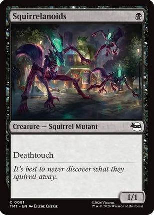 Squirrelanoids [Teenage Mutant Ninja Turtles] Foil