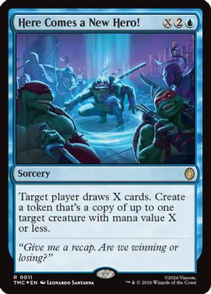 Here Comes a New Hero! (Surge Foil) [Commander: Teenage Mutant Ninja Turtles] Foil