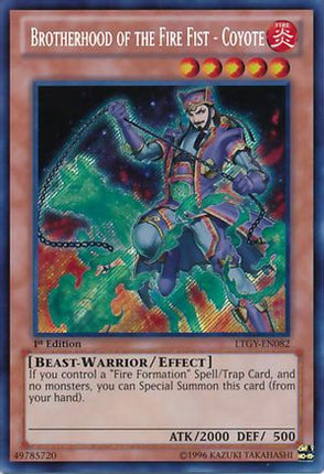 Brotherhood of the Fire Fist - Coyote (Secret Rare) [LTGY-EN082] Unlimited