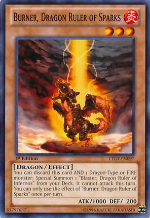 Burner, Dragon Ruler of Sparks (Common / Short Print) [LTGY-EN097] Unlimited