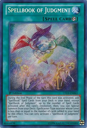 Spellbook of Judgment (Secret Rare) [LTGY-EN063] 1st Edition