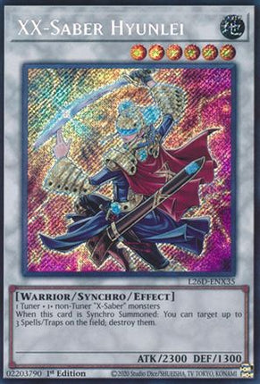 XX-Saber Hyunlei  [L26D-ENX35] Secret Rare 1st Edition