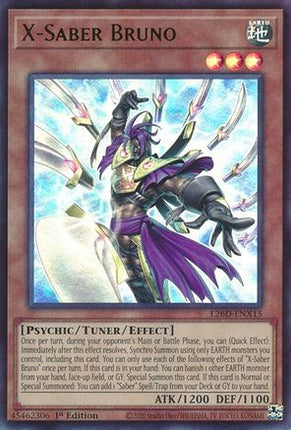 X-Saber Bruno  [L26D-ENX15] Ultra Rare 1st Edition