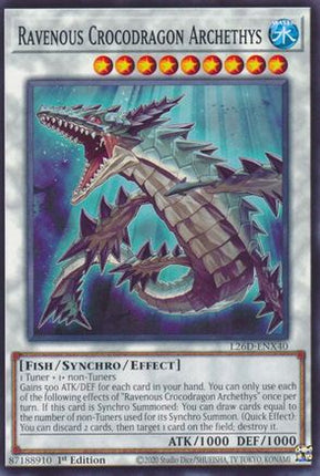 Ravenous Crocodragon Archethys [L26D-ENX40] Common / Short Print 1st Edition