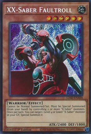 XX-Saber Faultroll  [L26D-ENX04] Secret Rare 1st Edition