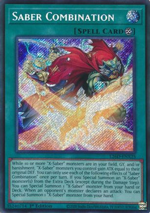 Saber Combination  [L26D-ENX25] Secret Rare 1st Edition