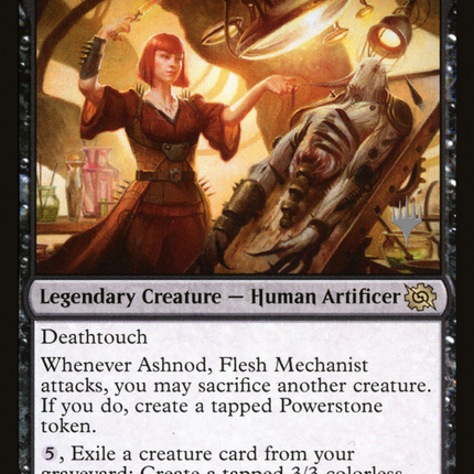 Ashnod, Flesh Mechanist [The Brothers' War Promos]