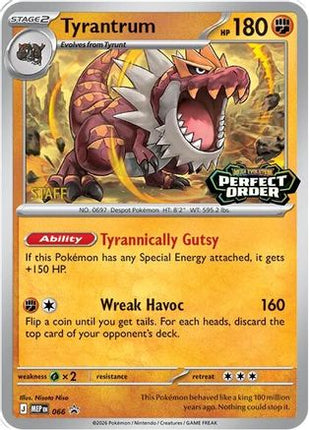 Tyrantrum - 066 [Staff] - 66/null [ME: Mega Evolution Promo] Holofoil