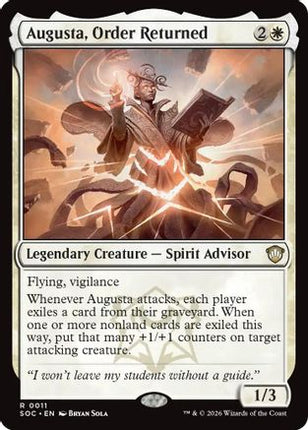 Augusta, Order Returned [Commander: Secrets of Strixhaven]