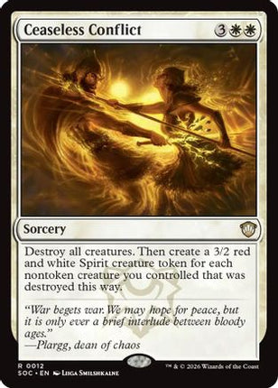 Ceaseless Conflict [Commander: Secrets of Strixhaven]