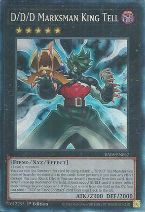 D/D/D Marksman King Tell  [RA05-EN047] Collector's Rare 1st Edition