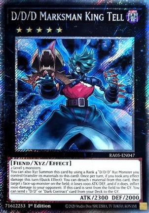 D/D/D Marksman King Tell  [RA05-EN047] Platinum Secret Rare 1st Edition